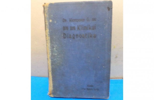 Dr. Klemperer Gyrgy: A klinikai diagnosztika alapvonalai