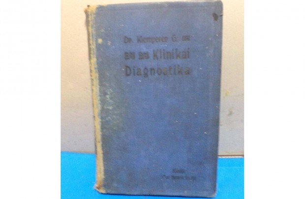 Dr. Klemperer Gyrgy: A klinikai diagnosztika alapvonalai