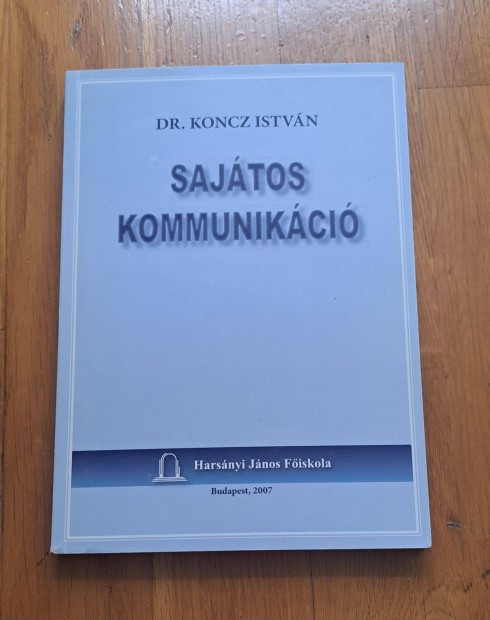 Dr. Koncz Istvn: Sajtos kommunikci