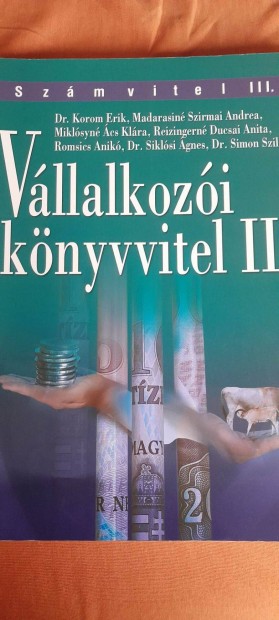 Dr. Korom Erik Vllalkozi knyvvitel II. s Feladatgyjtemny II