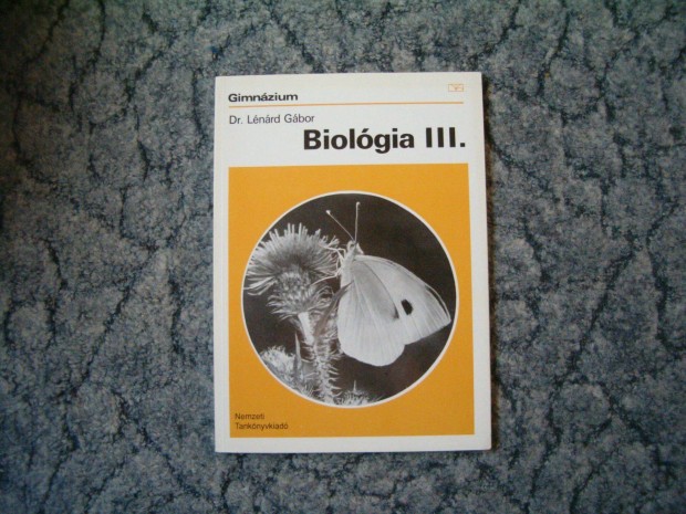 Dr. Lénárd Gábor: Biológia III., gimnázium