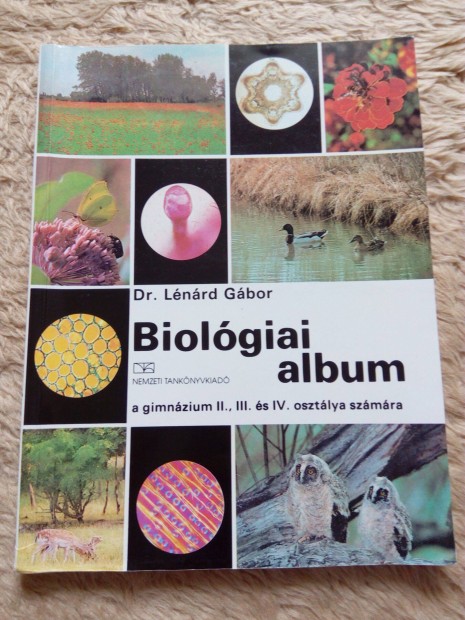 Dr. Lnrd Gbor: Biolgiai album a gimnzium II., III. s IV. osztly