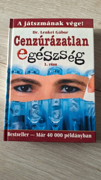 Dr. Lenkei Gbor: Cenzrzatlan egszsg