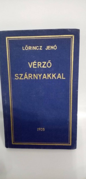 Dr. Lrincz Jen : Vrz szrnyakkal ( versek, 1928 )