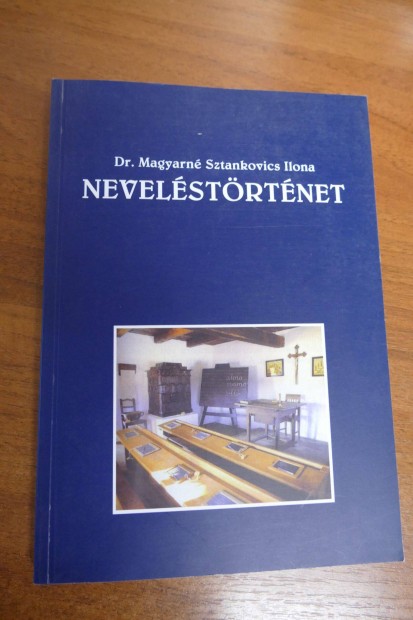 Dr. Magyarn Sztankovics Ilona : Nevelstrtnet