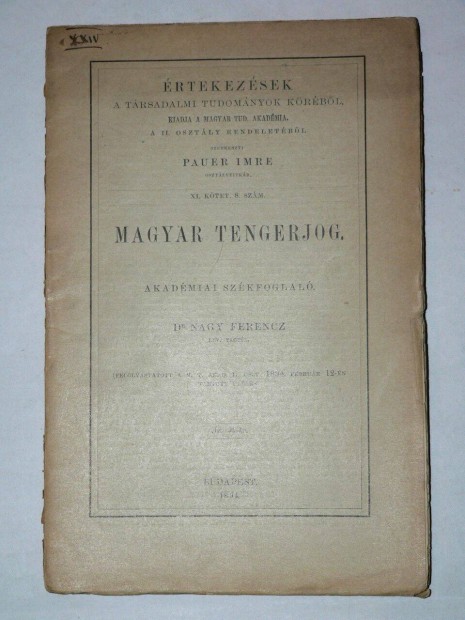 Dr. Nagy Ferenc Magyar tengerjog Akadmiai szkfoglal / knyv 1894