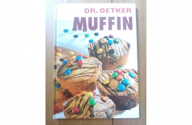 Dr. Otker: Muffin cm szakcsknyv elad!