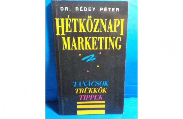 Dr. Rdey Pter: Htkznapi marketing