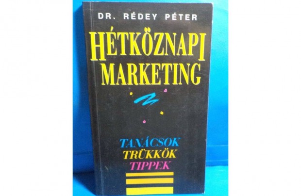 Dr. Rdey Pter: Htkznapi marketing