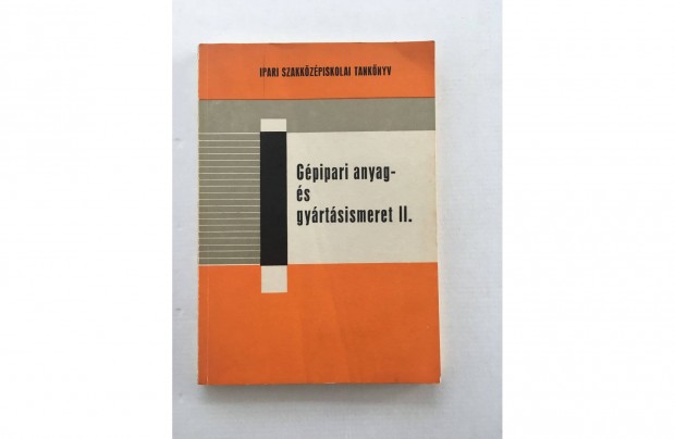 Dr. Rudas Jnos: Gpipari anyag- s gyrtsismeret II., 1975