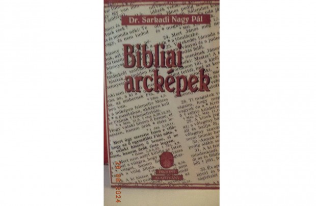 Dr. Sarkadi Nagy Pl: Bibliai arckpek