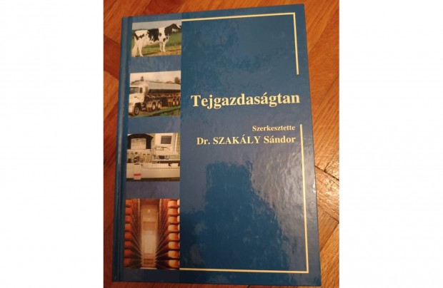 Dr. Szakly Sndor-Tejgazdasgtan