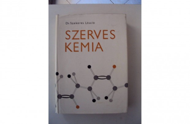 Dr. Szekeres Lszl: Szerves kmia