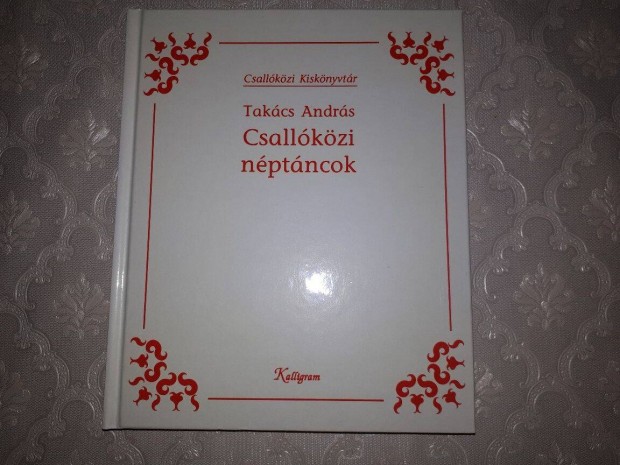 Dr. Takcs Andrs : Csallkzi nptncok