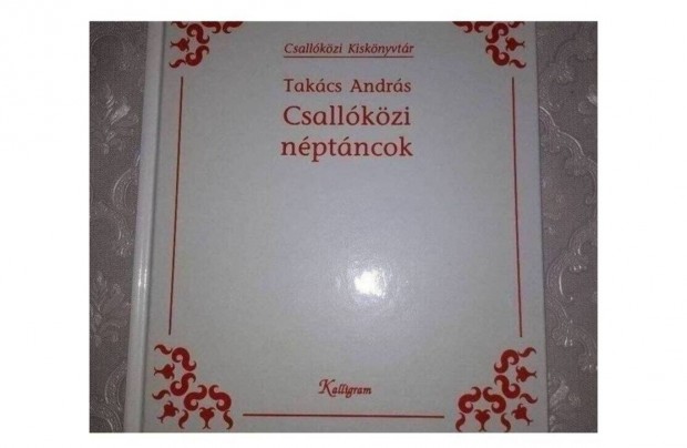 Dr. Takcs Andrs : Csallkzi nptncok