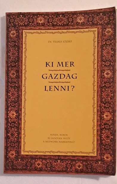 Dr. Telkes Jzsef Ki mer gazdag lenni / knyv