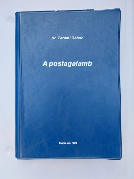 Dr. Teremi Gabor  A postagalamb knyv