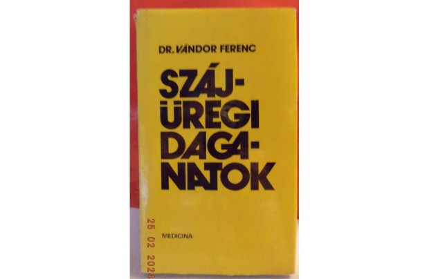 Dr. Vndor Ferenc: Szjregi daganatok