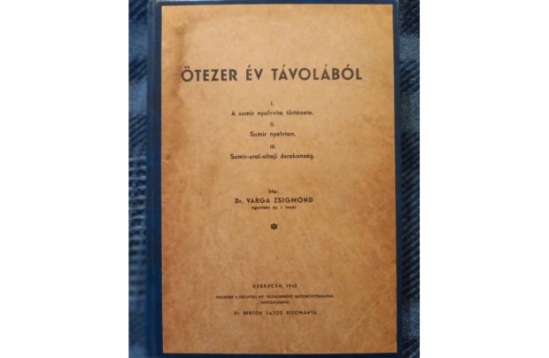 Dr. Varga Zs.: tezer v tvolbl (teljes)antikvr knyv(1942.) elad