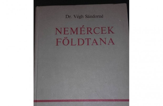 Dr. Vgh Sndorn: Nemrcek fldtana, egyetemi tanknyv