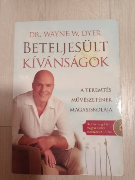 Dr. Wayne W. Dyer Beteljeslt kvnsgok