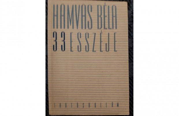 D�l Antal (szerk.): Hamvas B�la 33 essz�je. elad�