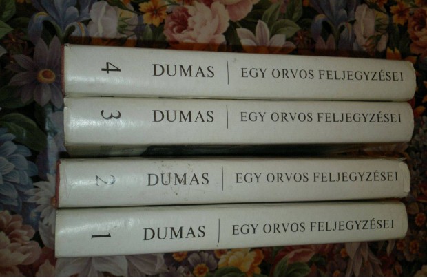 Dumas Alexandre : Egy orvos feljegyzsei I-IV. ktet