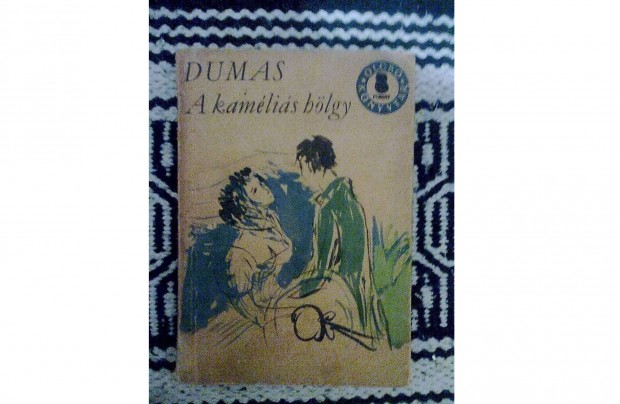 Dumas : A kaméliás hölgy