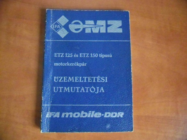 ETZ 125 s ETZ 150 tpus motorkerkpr zemeltetsi tmutatja