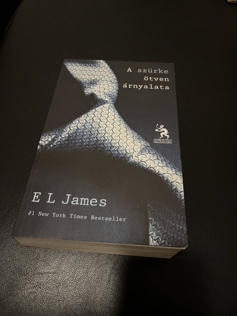 E L James: A szrke tven arnyalata