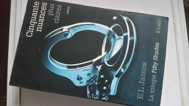 E.L.James: Cinquante nuances plus claires - la trilogie Fifty Shades