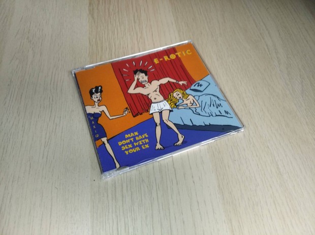 E-Rotic - Max Don't Have Sex With Your Ex / Maxi CD 1994
