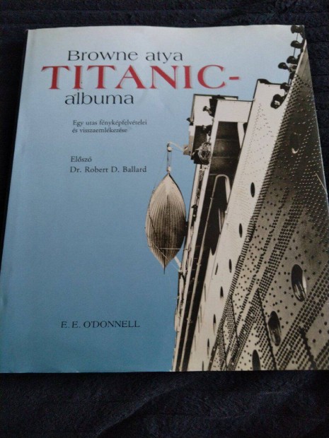 E. E. O'Donnell - Browne atya Titanic-albuma