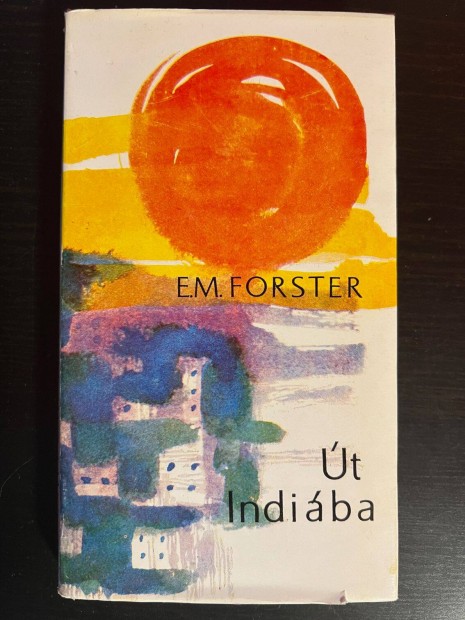 E. M. Forster: t Indiba