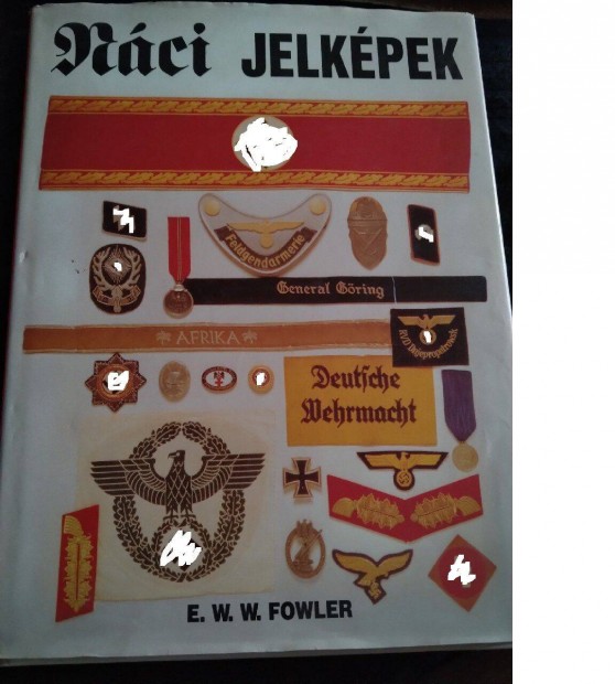 E. W. W. Fowler - Náci jelképek