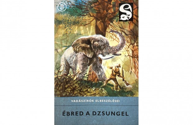 bred a dzsungel: Vadszrk elbeszlsei - Delfin knyvek