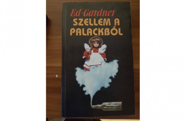 Ed Gardner - Szellem A Palackbl