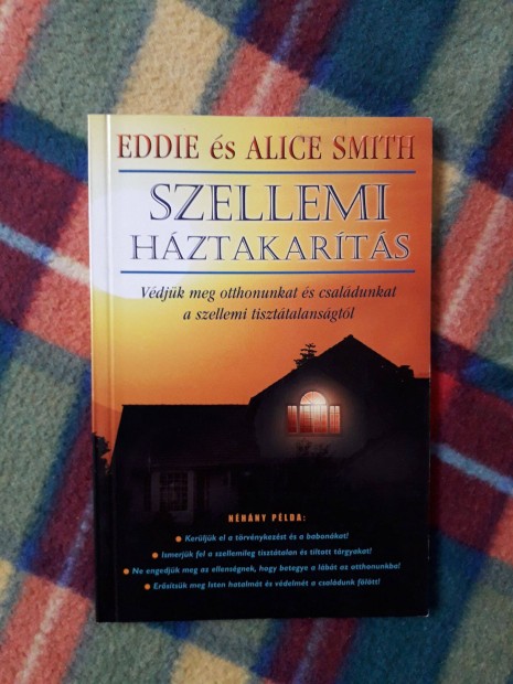 Eddie Smith Alice Smith: Szellemi hztakarts