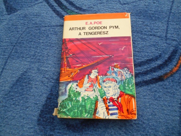 Edgar Allan Poe: Arthur Gordon Pym, a tengersz