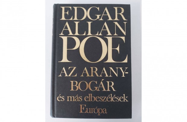 Edgar Allan Poe: Az aranybogr s ms elbeszlsek