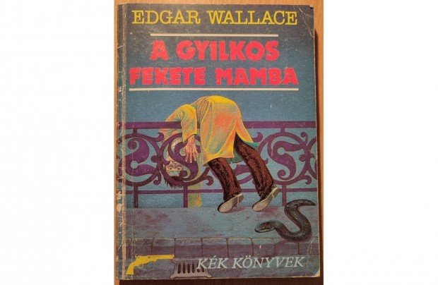 Edgar Wallace: A gyilkos fekete mamba (1989) J llapot knyv