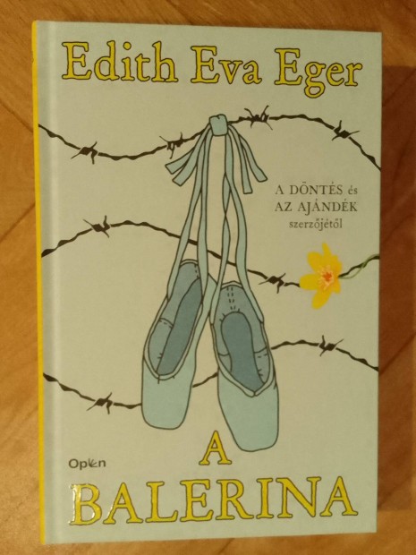 Edith Eva Eger: A Balerina
