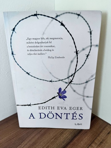 Edith Eva Eger: A dnts knyv