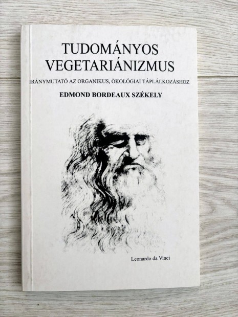 Edmond Bordeaux Szkely: Tudomnyos vegetarianiuzmus
