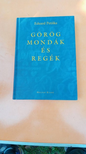 Eduard Petiska: Grg mondk s regk c. knyv