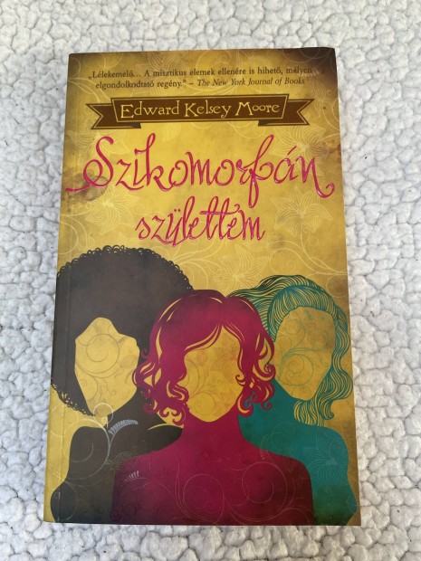 Edward Kelsey Moore: Szikomorfn szlettem