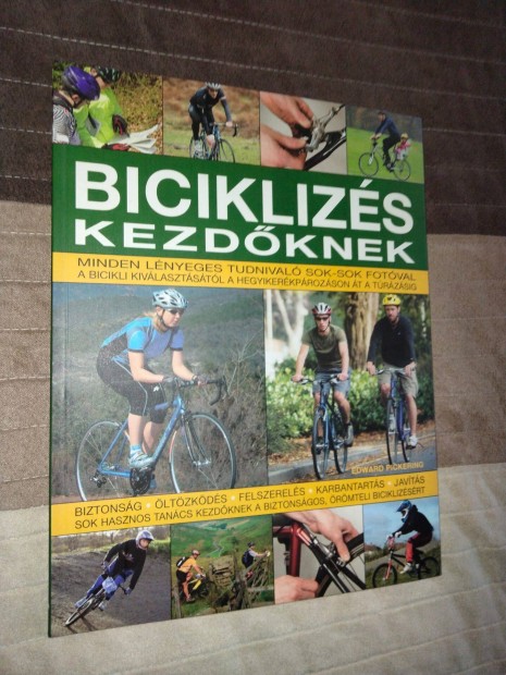 Edward Pickering : Biciklizs kezdknek