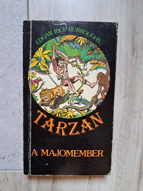 Edward Rice Burroughs: Tarzan a majomember