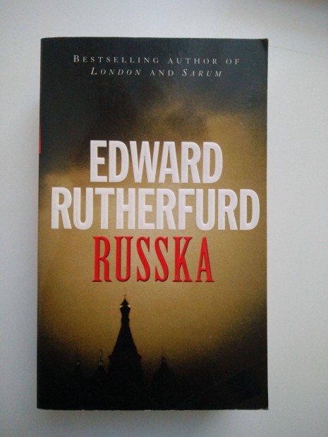 Edward Rutherfurd - Russka + Dublin (angol nyelv)