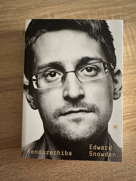 Edward Snowden - Rendszerhiba knyv